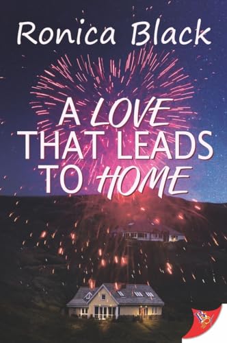 A Love That Leads to Home von Bold Strokes Books