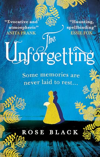 The Unforgetting: The spellbinding and atmospheric historical novel you don't want to miss!