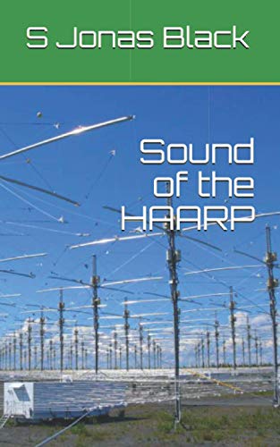 Sound of the HAARP von Independently published
