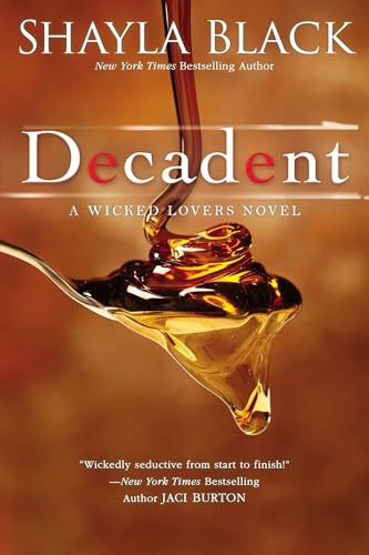 Decadent (A Wicked Lovers Novel, Band 2) von Berkley