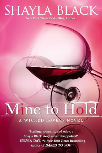 Mine to Hold (A Wicked Lovers Novel, Band 6) von Penguin Publishing Group