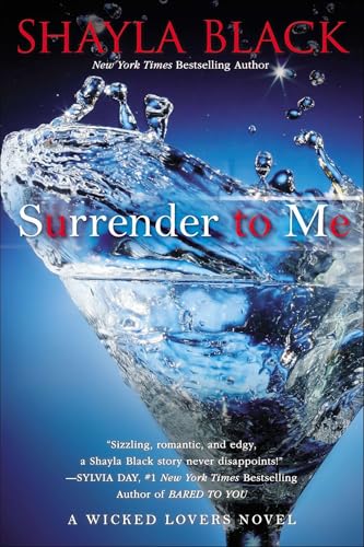 Surrender to Me (A Wicked Lovers Novel, Band 4)