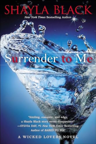 Surrender to Me (A Wicked Lovers Novel, Band 4)