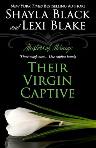 Their Virgin Captive (Masters of Ménage)