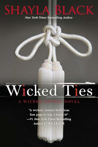 Wicked Ties (A Wicked Lovers Novel, Band 1)