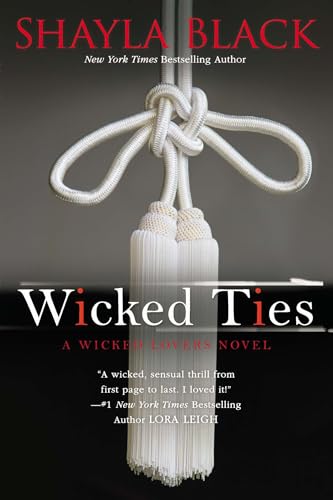 Wicked Ties (A Wicked Lovers Novel, Band 1) von BERKLEY