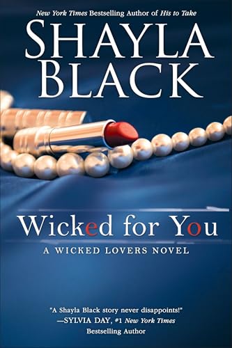 Wicked for You (A Wicked Lovers Novel, Band 10) von BERKLEY