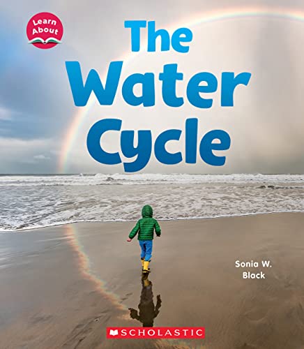 The Water Cycle (Learn About Water) von C. Press/F. Watts Trade