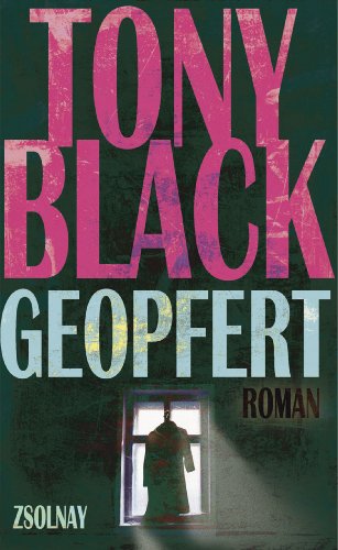 Geopfert: Roman