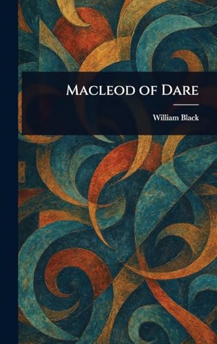 Macleod of Dare Macleod of Dare von Anson Street Press