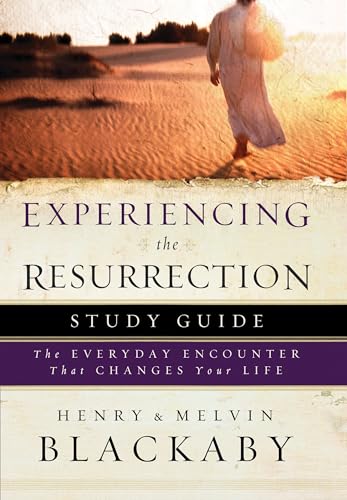 Experiencing the Resurrection Study Guide: The Everyday Encounter That Changes Your Life von Multnomah