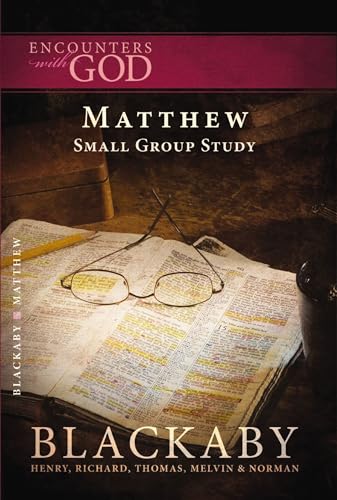 Matthew: A Blackaby Bible Study Series (Encounters with God) von HarperChristian Resources