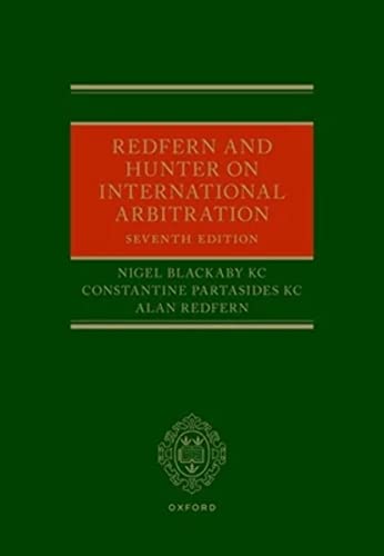 Redfern and Hunter on International Arbitration Redfern and Hunter on International Arbitration von Oxford University Press