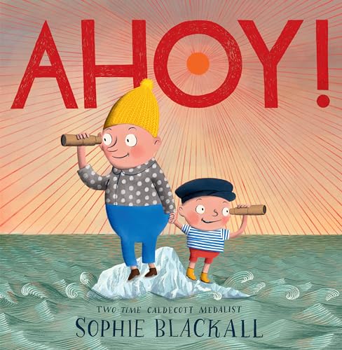 Ahoy! von Anne Schwartz Books