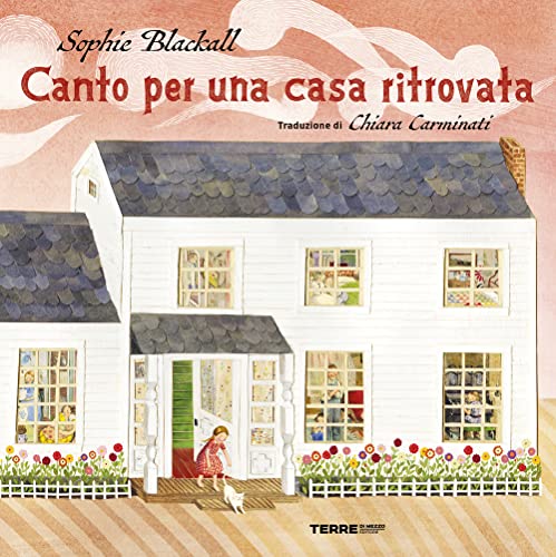 Canto per una casa ritrovata. Ediz. a colori (Acchiappastorie) von Terre di Mezzo