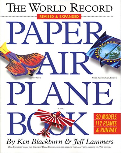 The World Record Paper Airplane Book (Paper Airplanes) von Workman Publishing