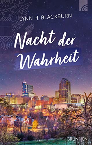 Nacht der Wahrheit (Raleigh-Serie) von Brunnen Verlag GmbH