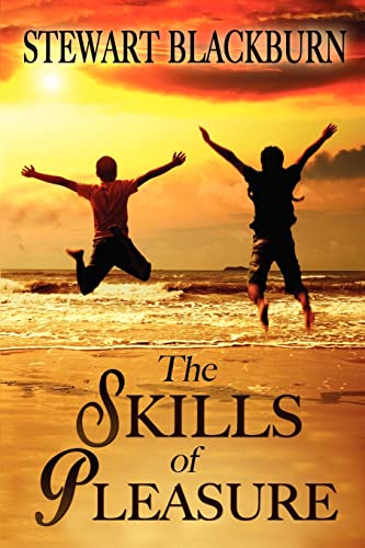 The Skills of Pleasure: Crafting the Life You Want von CREATESPACE