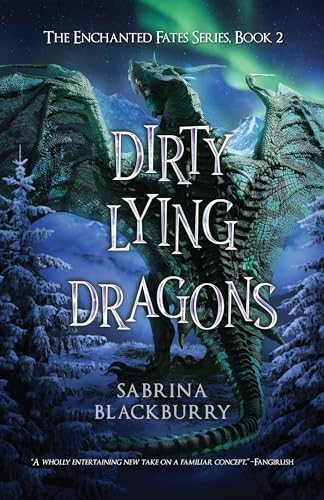 Dirty Lying Dragons (The Enchanted Fates, Band 2) von Penguin