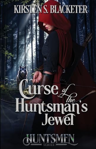 Curse of the Huntsman's Jewel Curse of the Huntsman's Jewel von Independent Publisher