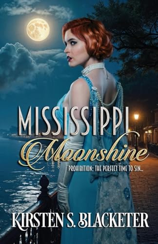 Mississippi Moonshine von BlackShip Press