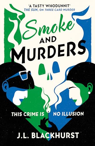 Smoke and Murders: The gripping new cozy crime detective mystery for 2024 (The Impossible Crimes Series, Band 2) von Harper Collins Publ. UK