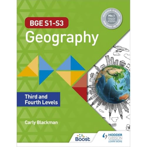 BGE S1–S3 Geography: Third and Fourth Levels