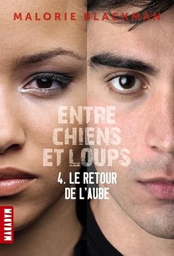 Entre chiens et loups, Tome 04: Le retour de l'aube von MILAN