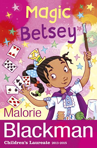 Magic Betsey (The Betsey Biggalow Adventures)