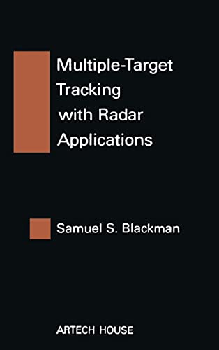 Multiple-Target Tracking with Radar Applications (Artech House Radar Library)
