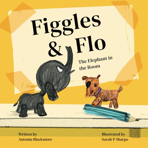 Figgles & Flo: The Elephant in the Room: A Children's Book from Families in Grief von Breakthrough Books
