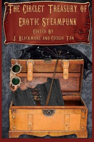 The Circlet Treasury of Erotic Steampunk von Riverdale Avenue Books