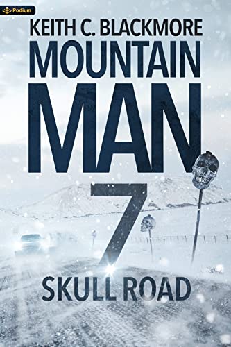 Skull Road (Mountain Man, Band 7)