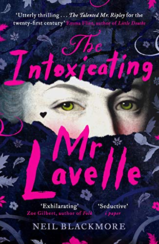 The Intoxicating Mr Lavelle: Shortlisted for the Polari Book Prize for LGBTQ+ Fiction von Windmill Books