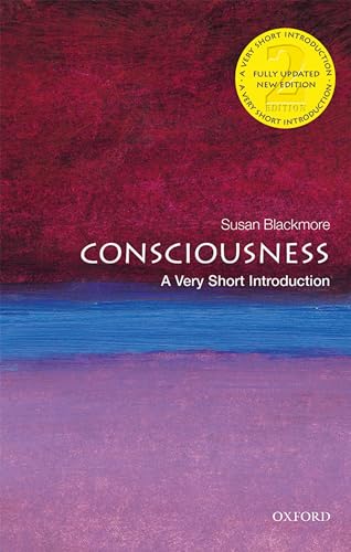 Consciousness: A Very Short Introduction (Very Short Introductions) von Oxford University Press