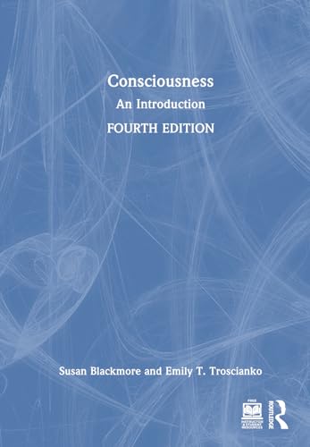 Consciousness: An Introduction