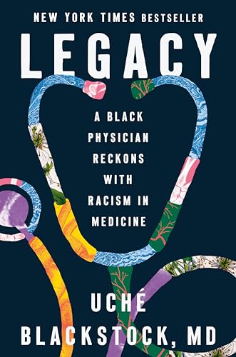 Legacy: A Black Physician Reckons with Racism in Medicine von Viking Drill & Tool