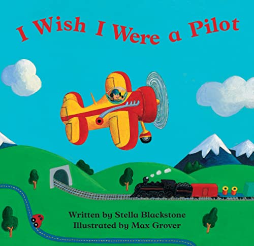 I Wish I Were a Pilot von Barefoot Books