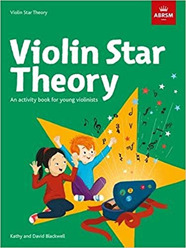 Violin Star Theory: An activity book for young violinists (Star Series (ABRSM))