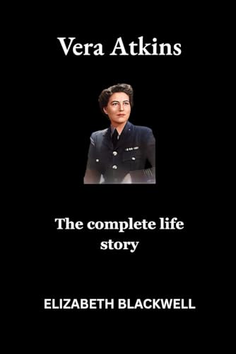 Vera Atkins: The complete life story von Independently published