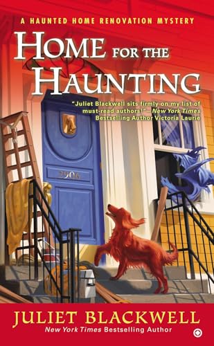 Home for the Haunting: A Haunted Home Renovation Mystery von BERKLEY