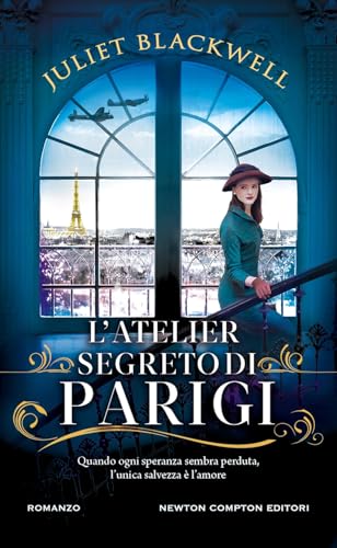 L'atelier segreto di Parigi (Gli insuperabili Gold) von Newton Compton Editori