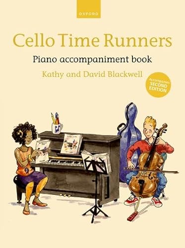 Cello Time Runners Piano Accompaniment Book von Oxford University Press