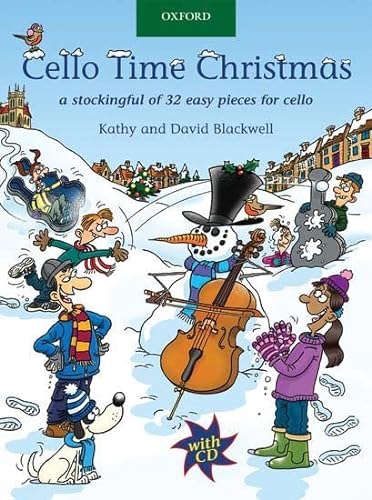 Cello Time Christmas + CD: A stockingful of 32 easy pieces for cello von OUP Oxford