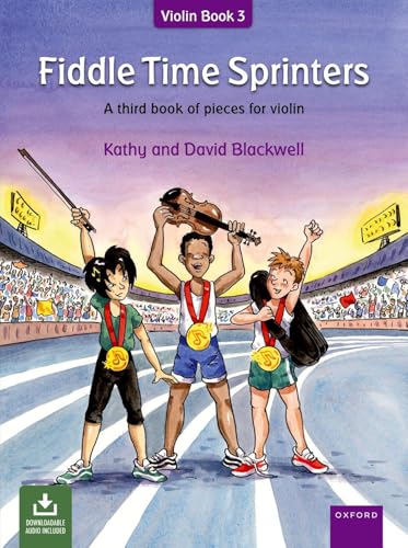 Fiddle Time Sprinters: A third book of pieces for violin Fiddle Time Sprinters: A third book of pieces for violin