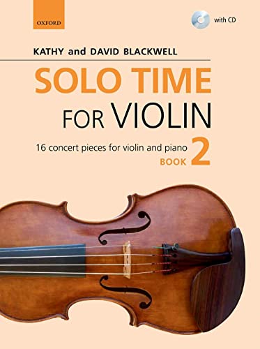 Solo Time for Violin Book 2: 16 concert pieces for violin and piano (Fiddle Time, 2)