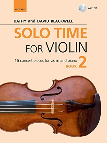Solo Time for Violin Book 2 + CD: 16 concert pieces for violin and piano (Fiddle Time, 2)