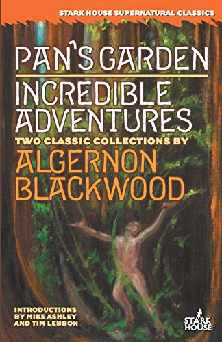 Pan's Garden / Incredible Adventures Pan's Garden / Incredible Adventures