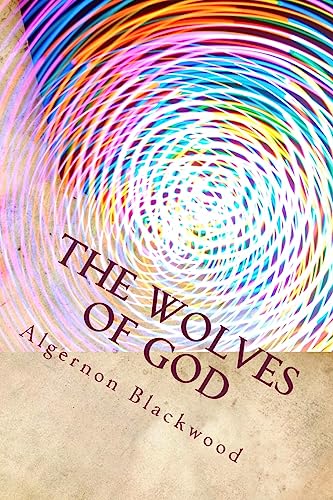 The Wolves of God