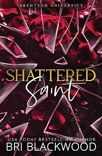 Shattered Saint: Special Edition von Bretagey Press